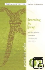 Praying The Psalms 1 - Learning to Pray (Kindle eBook)