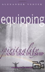 Spirituality and Discipleship - Equipping for Life Series 301 (6 teachings Flash Movie)